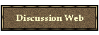 Discussion Web